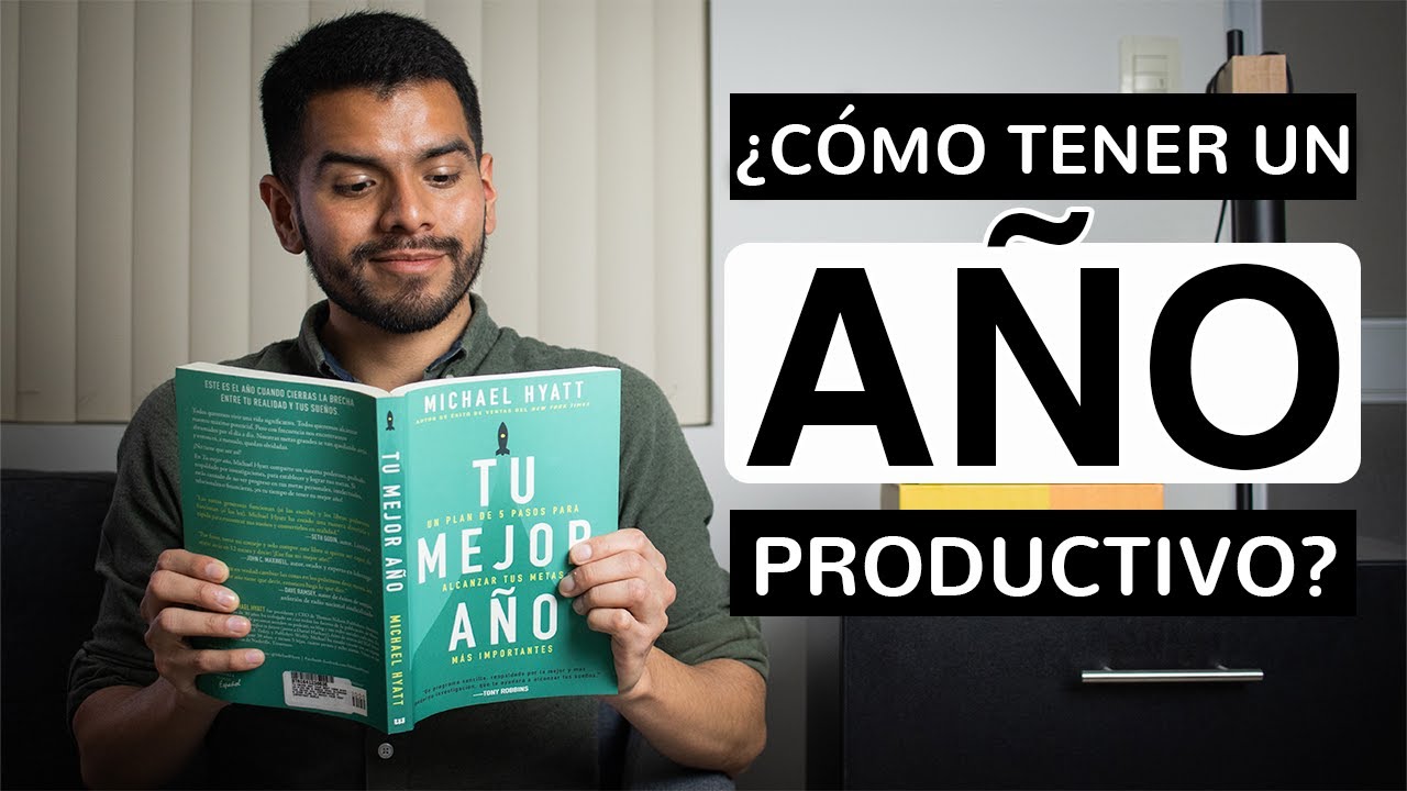 ¿Cómo tener un Año Productivo?