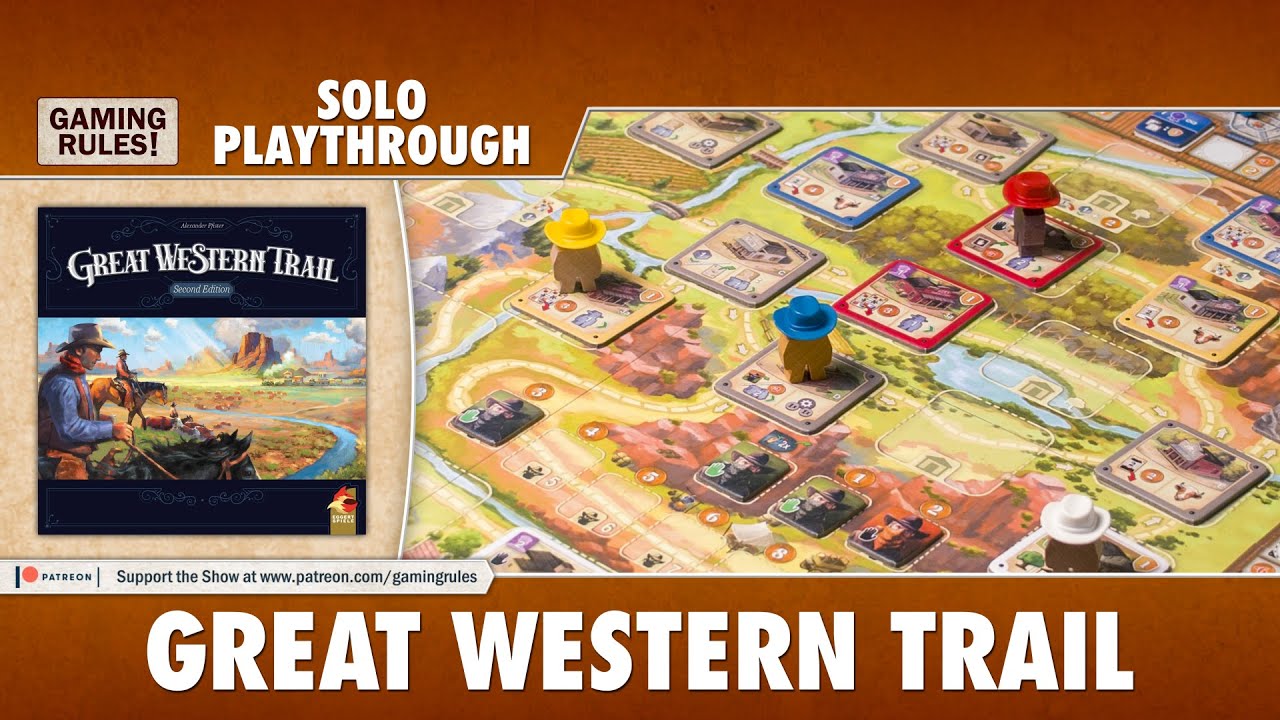 Great Western Trail - Solo Playthrough