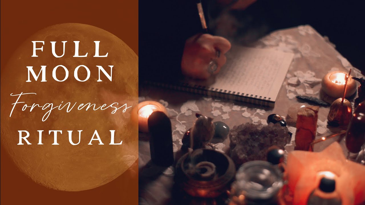 Full Moon Forgiveness & Release Ritual | Create Space For Manifestations | 2021