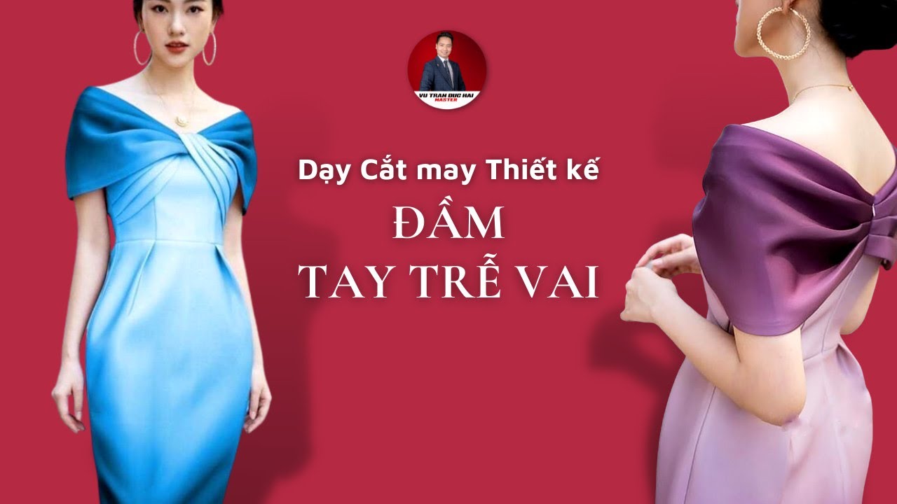 Subtitles Already/  How to design off shoulder dress/ Dạy Cắt may Thiết kế Đầm Tay TRỄ VAI#111