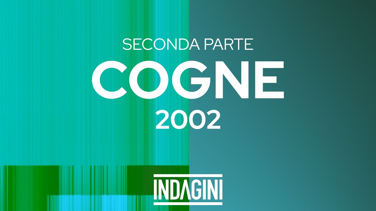 Cogne, 30 gennaio 2002 &ndash; Seconda parte