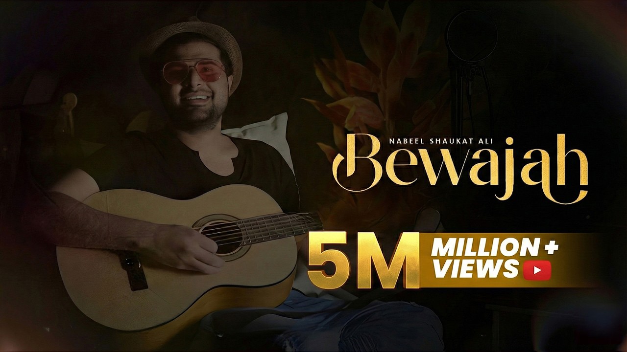 Bewajah OST by Nabeel Shaukat Ali