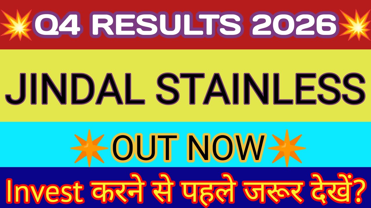 JSL Q4 Results 2026 🔴 Jindal Stainless Results Today 🔴 Jindal Stainless Share News 🔴 JSL Share News