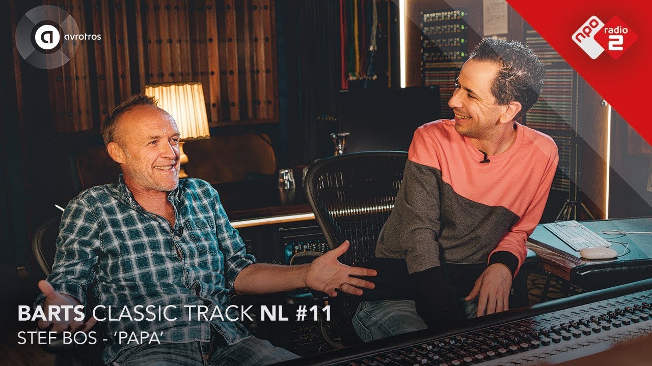 Barts Classic Track NL #11: Stef Bos - 'Papa' | NPO Radio 2