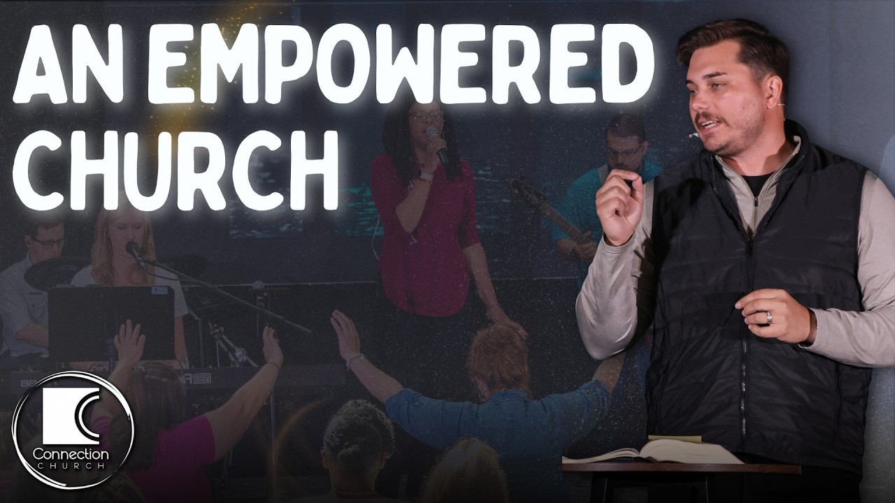 An Empowered Church