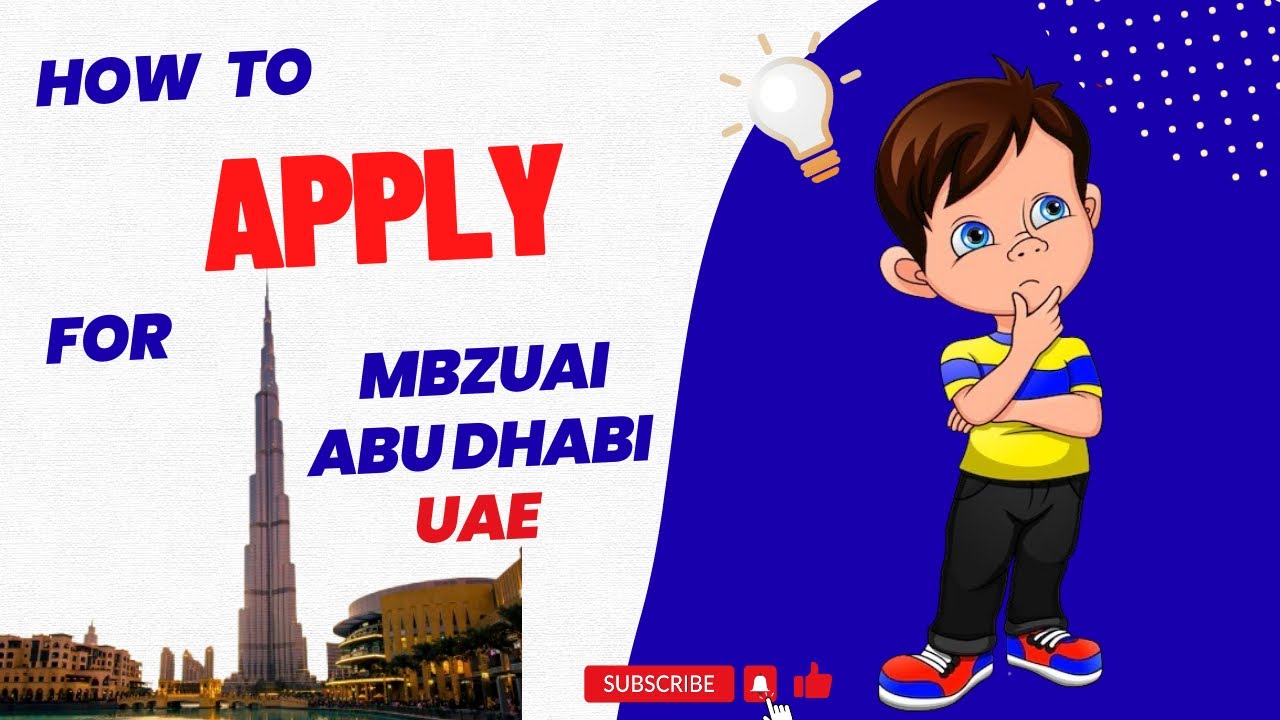 How to Apply for MBZUAI Abu Dhabi, UAE?