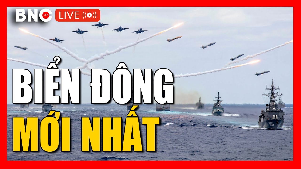 TRỰC TIẾP Biển Đông: Trung Quốc 