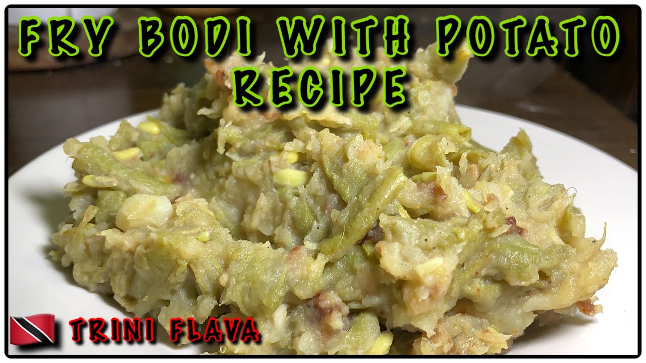 FRY BODI WITH POTATO