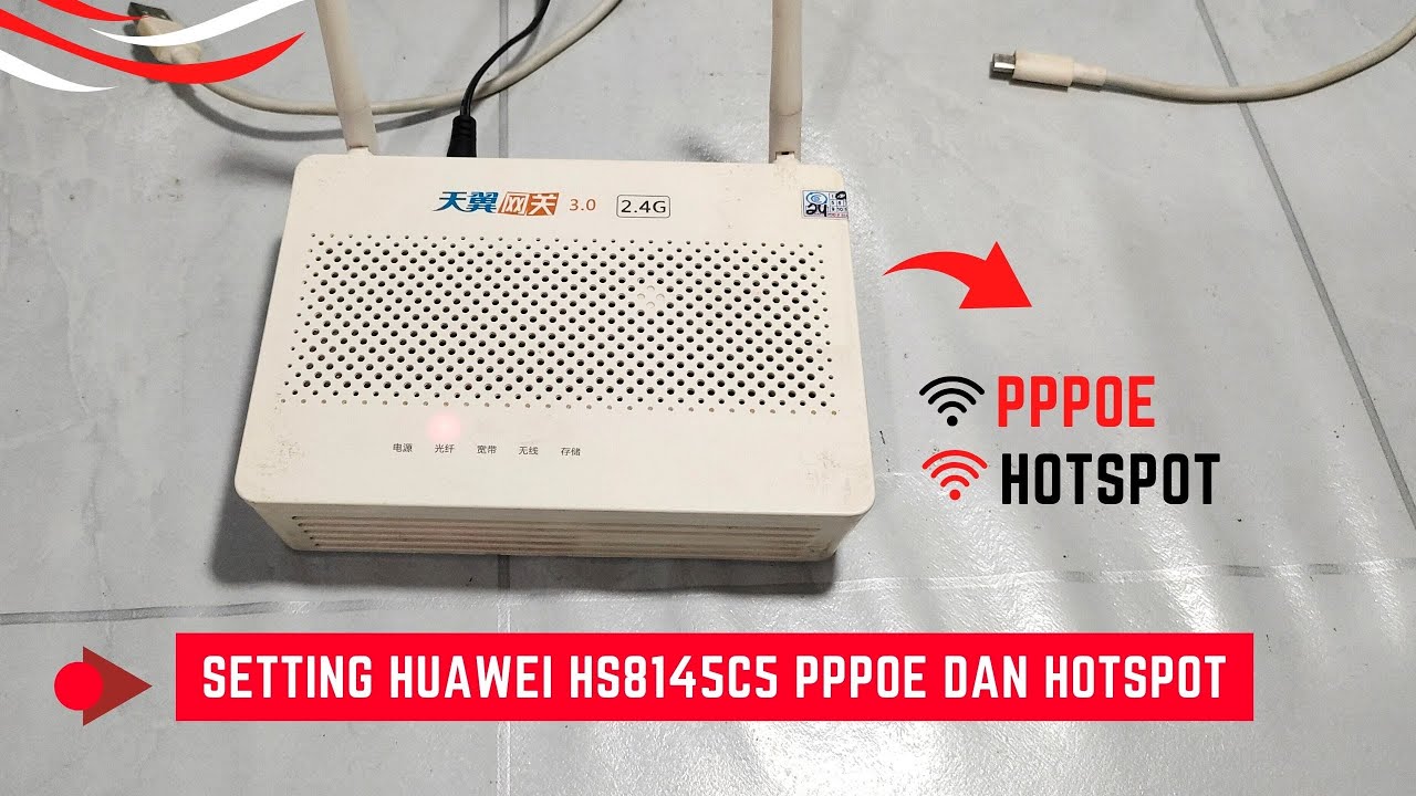 Cara Setting Huawei HS8145C5 PPPOE Dan Hotspot Dalam 1 Router Untuk OLT EPON