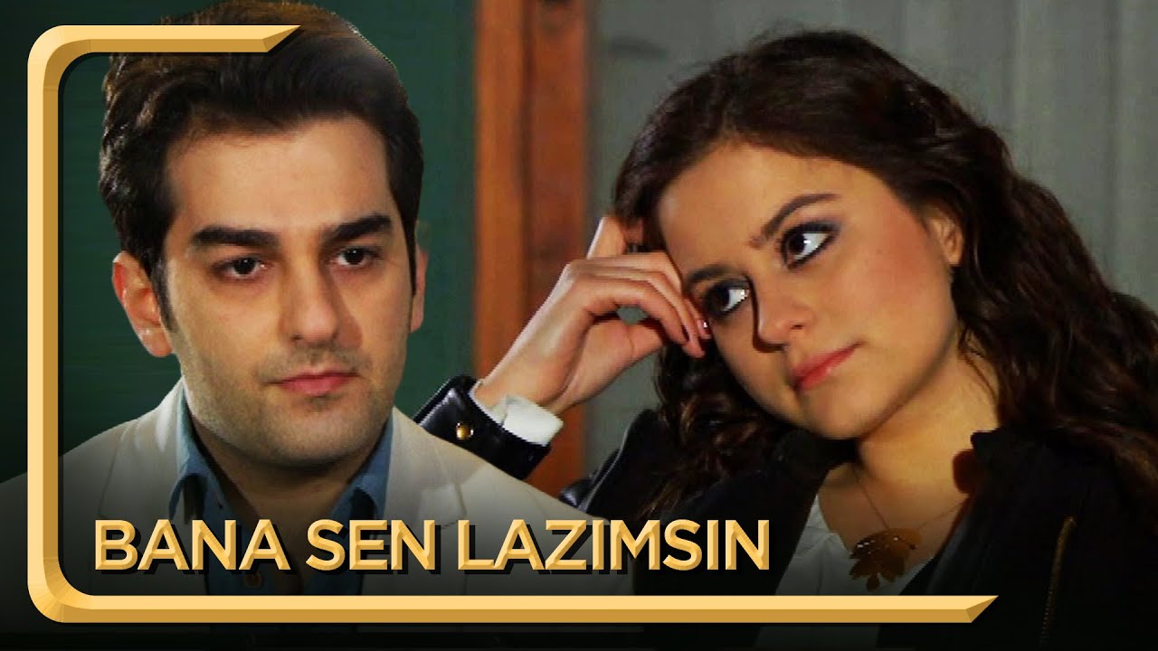Bana Sen Lazımsın | Hayat Dediğin