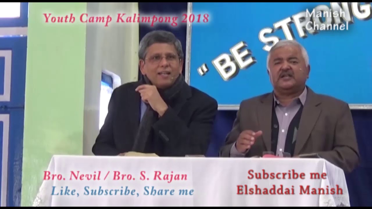 Youth Camp 1st Part 2018/Elshaddai Kalimpong/Bro.Nevil/Bro.S.Rajan/Christian Message/