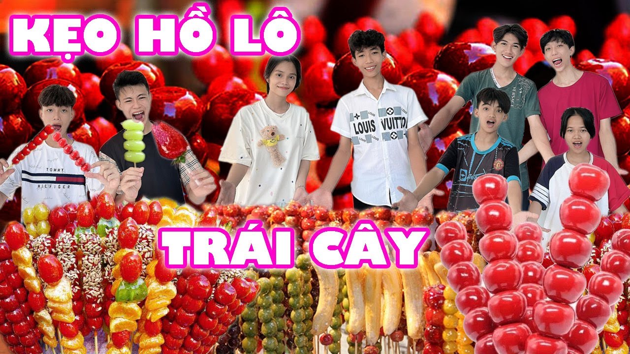 Cuộc Thi Thử Thách Làm Kẹo Hồ Lô Trái Cây #trangandvinh