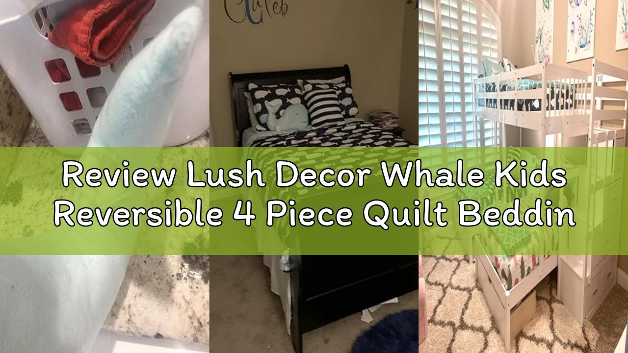 Review Lush Decor Whale Kids Reversible 4 Piece Quilt Bedding Set with Sham and Decorative Throw Pil