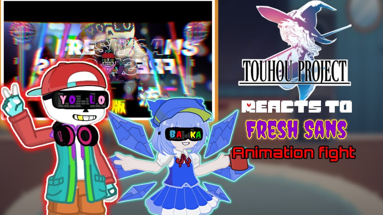 Touhou reacts to Fresh Sans Fight -GL2- (Request)