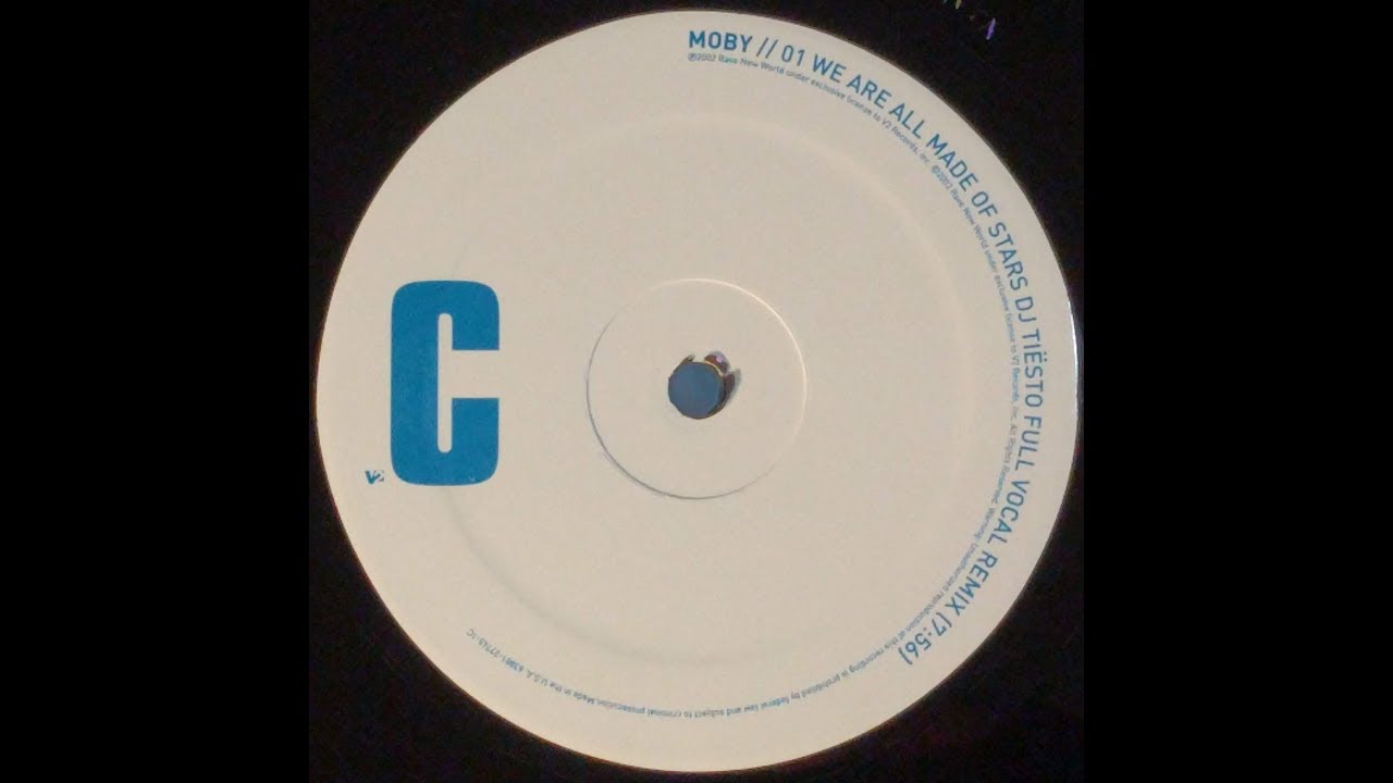 {Vinyl} Moby - We Are All Made Of Stars (DJ Tiësto Full Vocal Remix)
