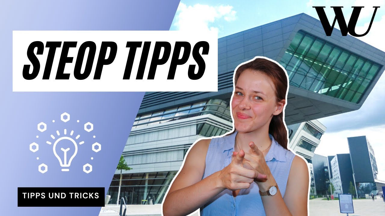 TIPPS und TRICKS für die STEOP an der WU Wien