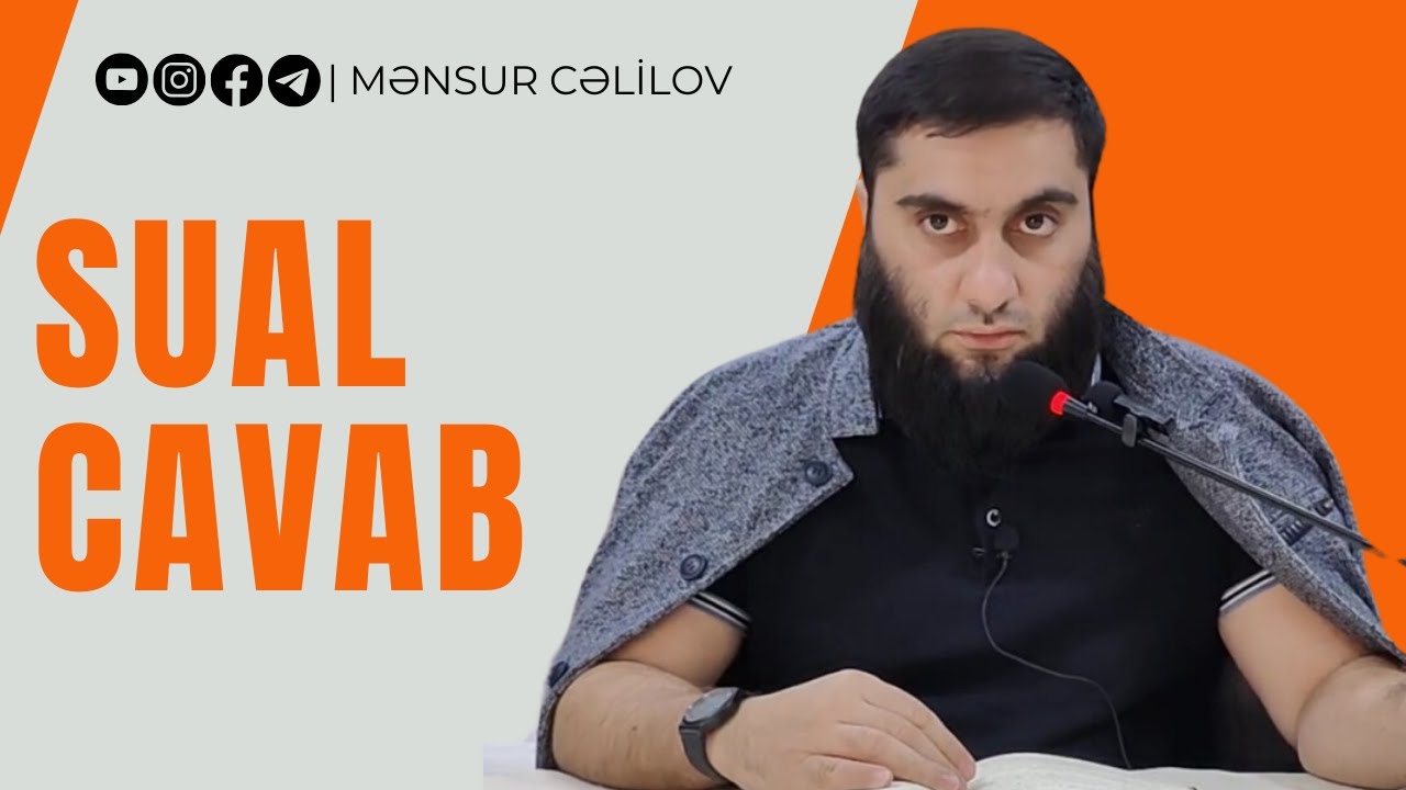 Sual-cavab | Mənsur Cəlilov
