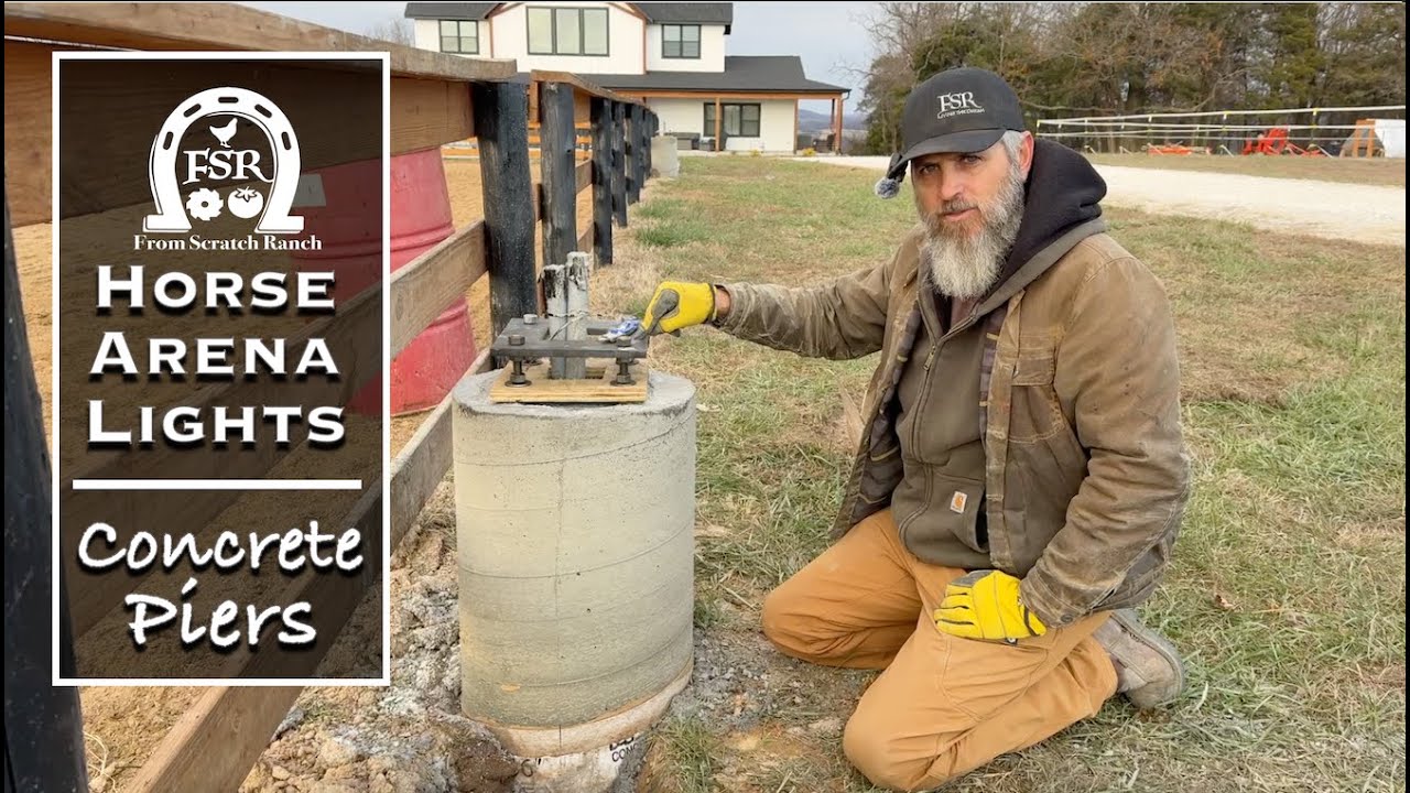 DIY Horse Arena Lights - Concrete Pier Construction