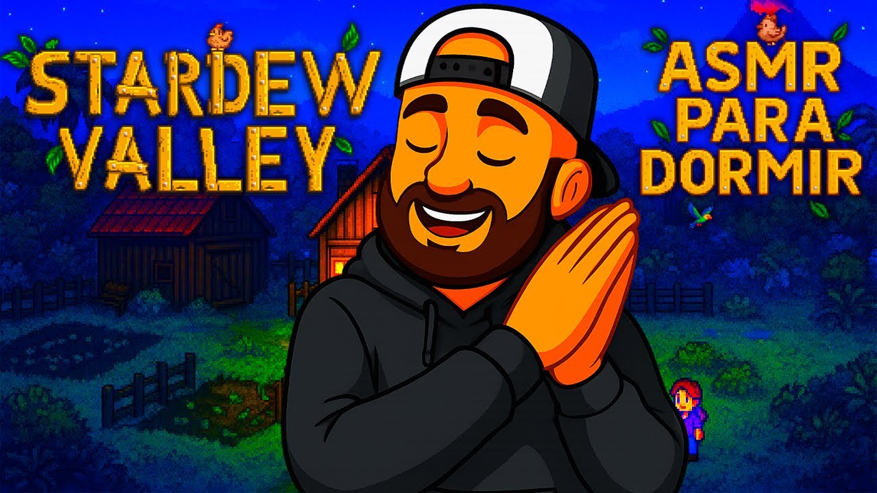 Stardew Valley ASMR Sonidos para Dormir #66