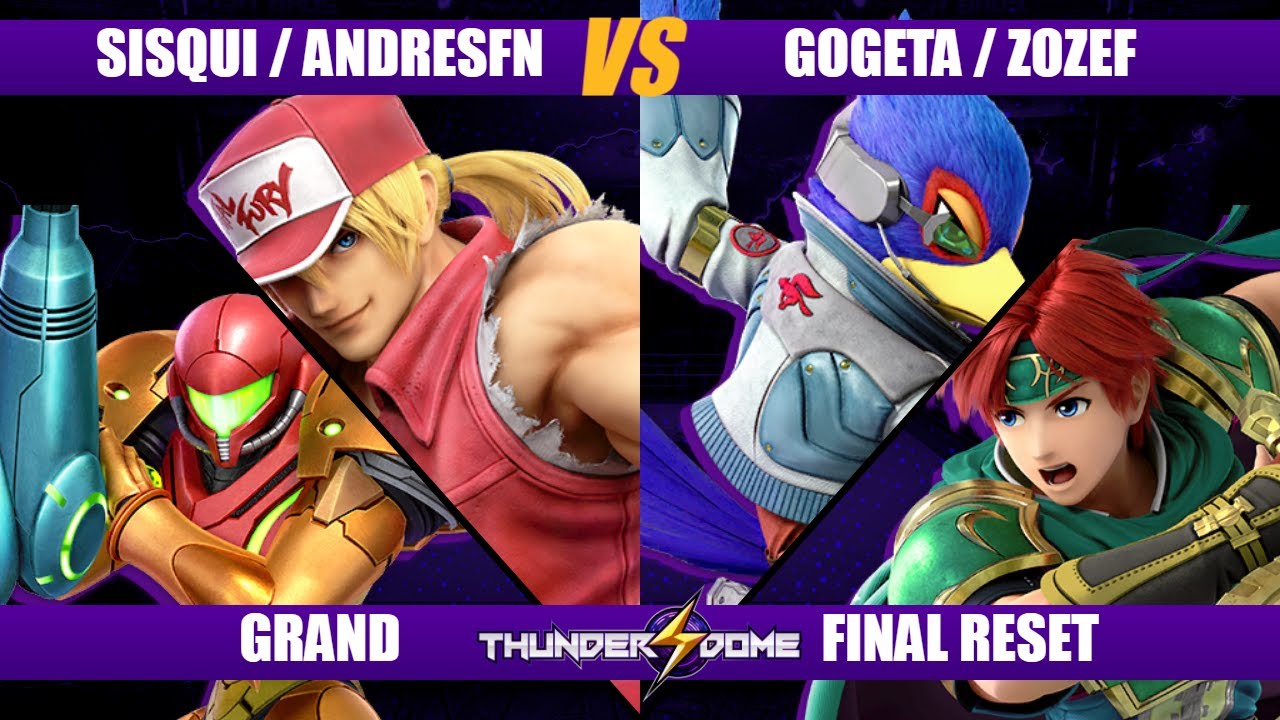 SISQUI / ANDRESFN VS GOGETA / ZOZEF  - GRAND FINAL RESET   -  THUNDERDOME 6