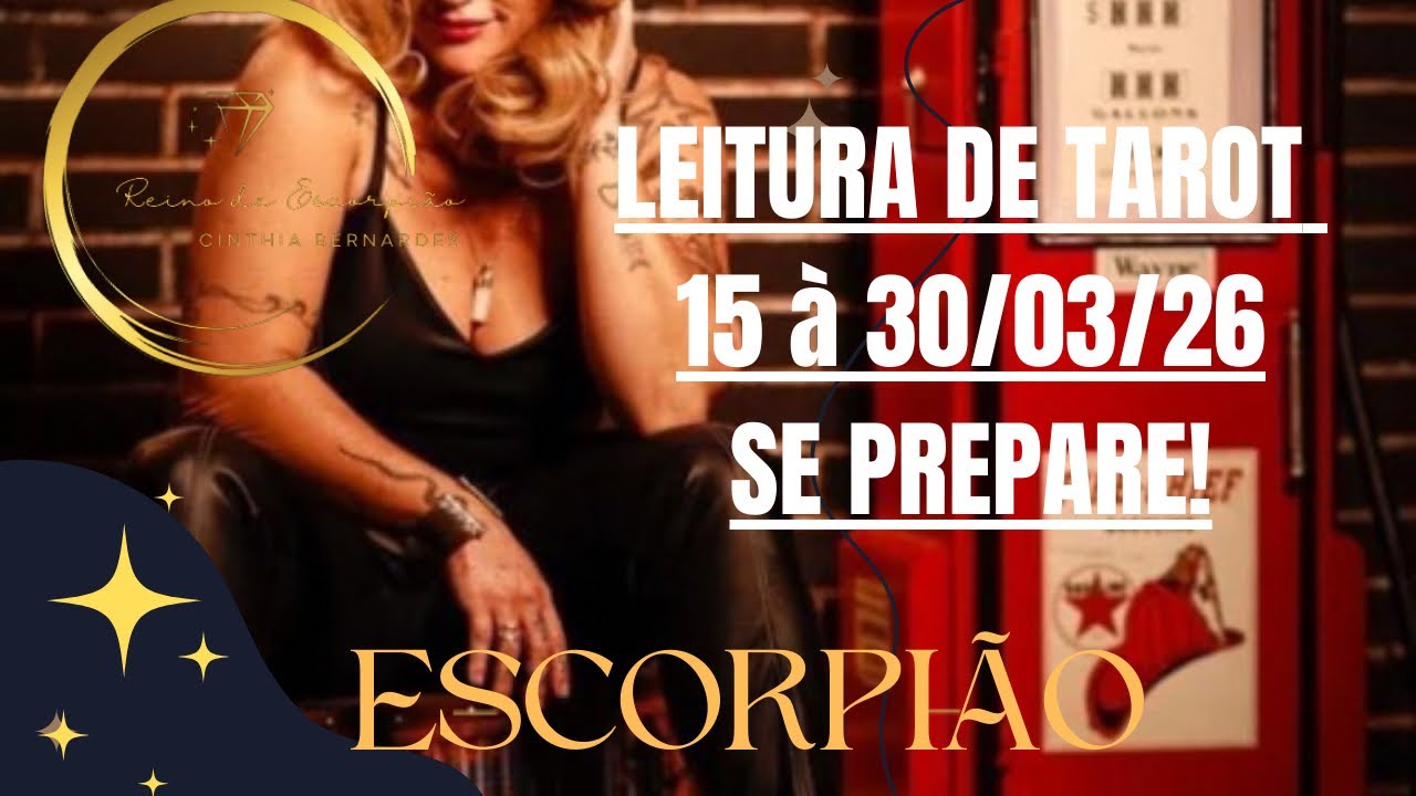 ESCORPIÃO ♏️ SEGUNDA QUINZENA DE MARÇO/26 - LIBERAÇÃO 💰♥️✨