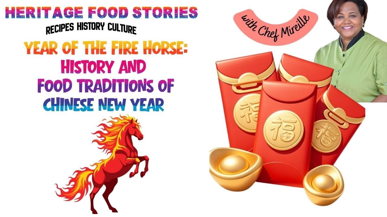 Chinese New Year Explained: History, Traditions, and Lucky Foods for the Year of the Fire Horse