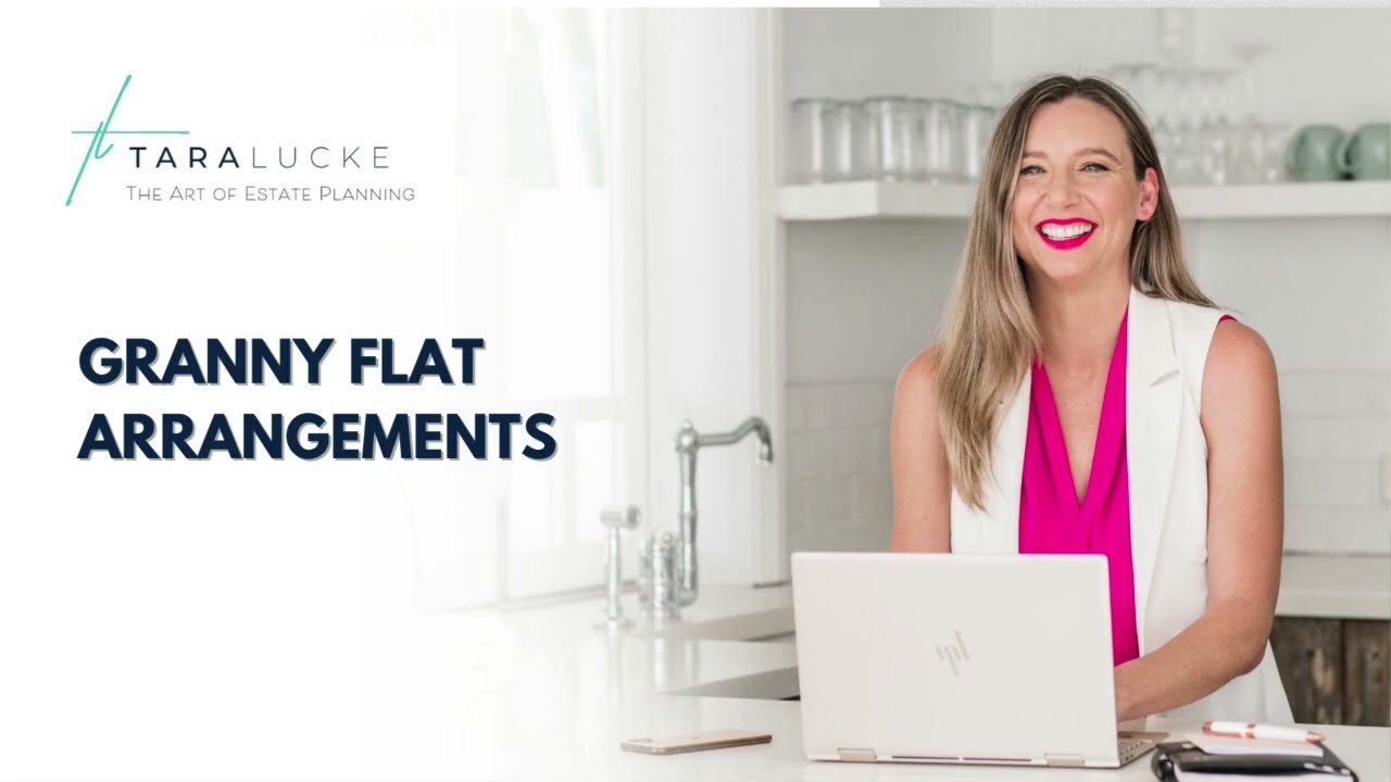 Granny Flat Arrangements with Michael Miller | Tara Lucke - The Art of Estate Planning