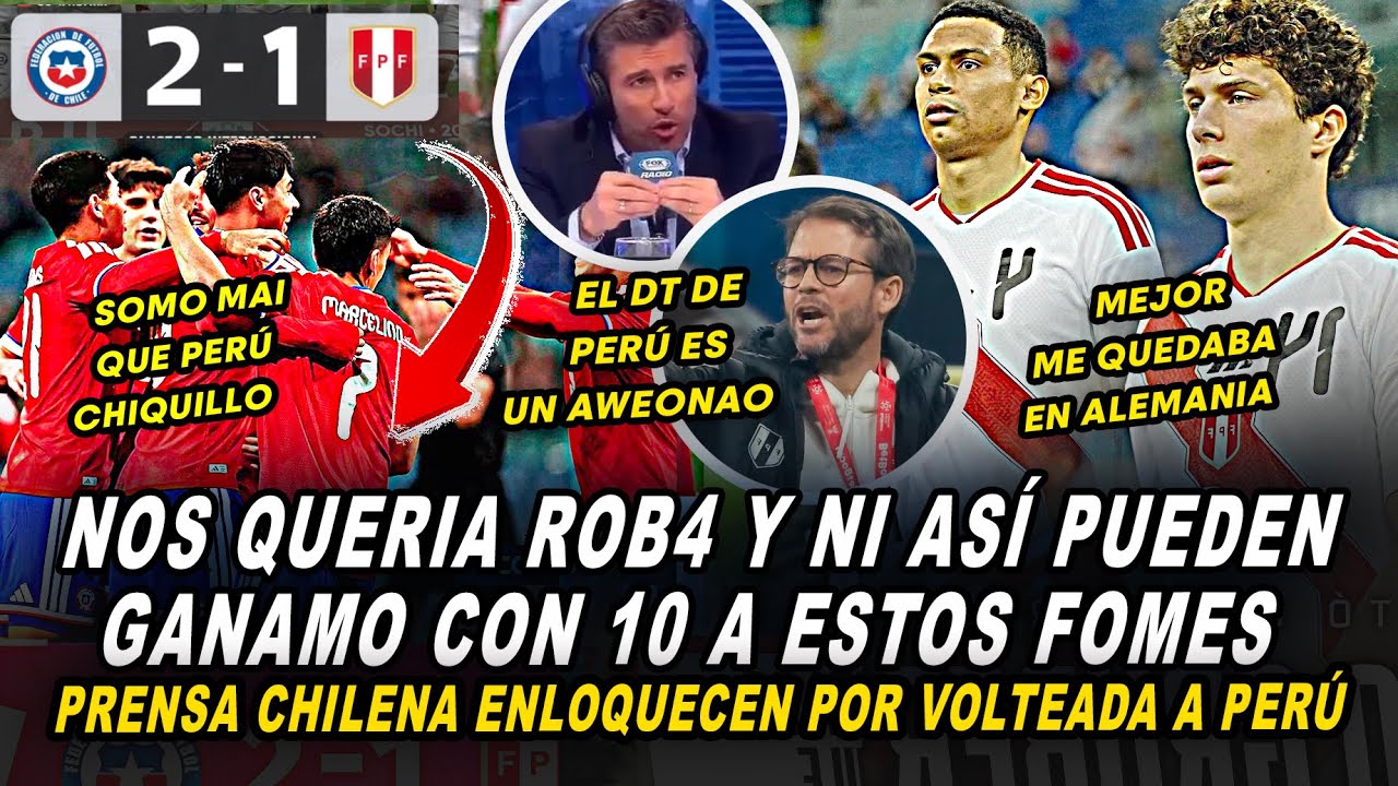 PRENSA CHILENA REACCIONA EUF&Oacute;RICA a VOLTEADA de PARTIDO a la SELECCI&Oacute;N PERUANA / CHILE 2 vs PER&Uacute; 1