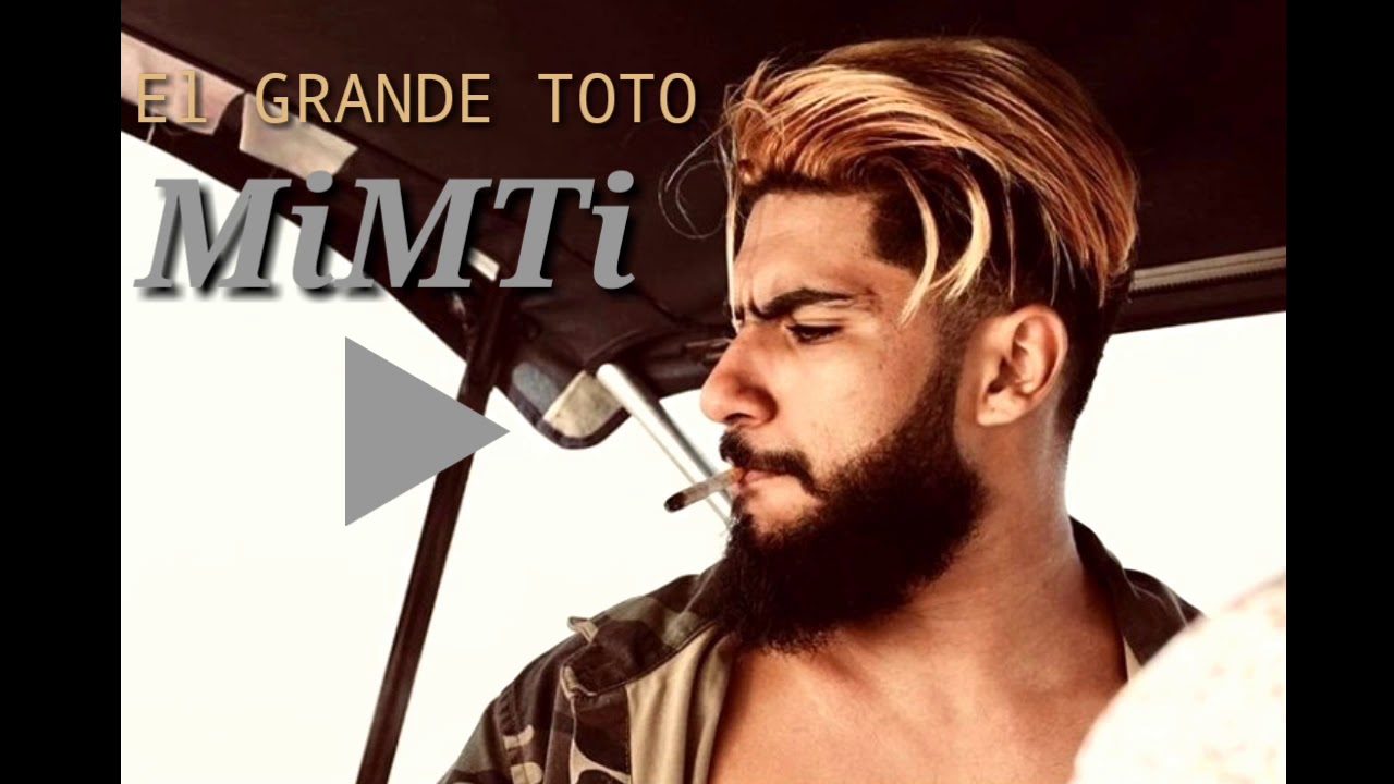 ElGrandeToto _ MiMTi
