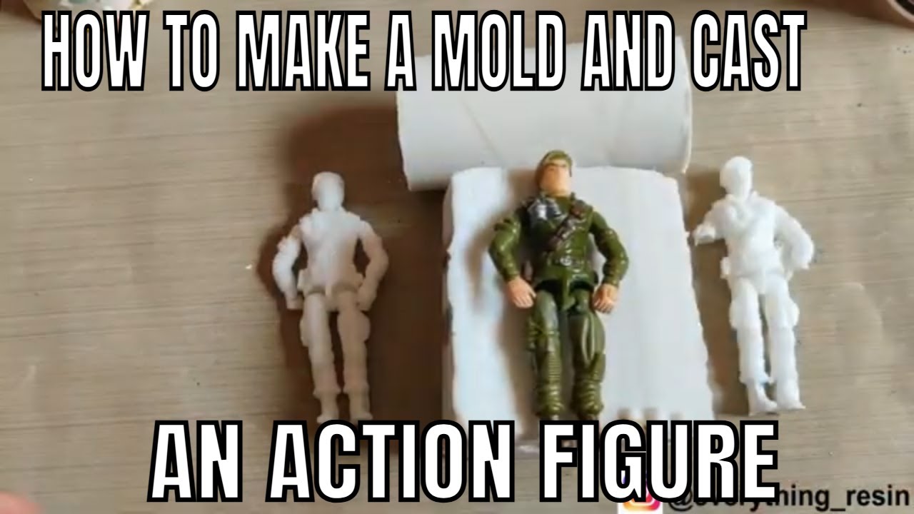 How to make a silicone mold and cast of an action figure( Fail and Success)