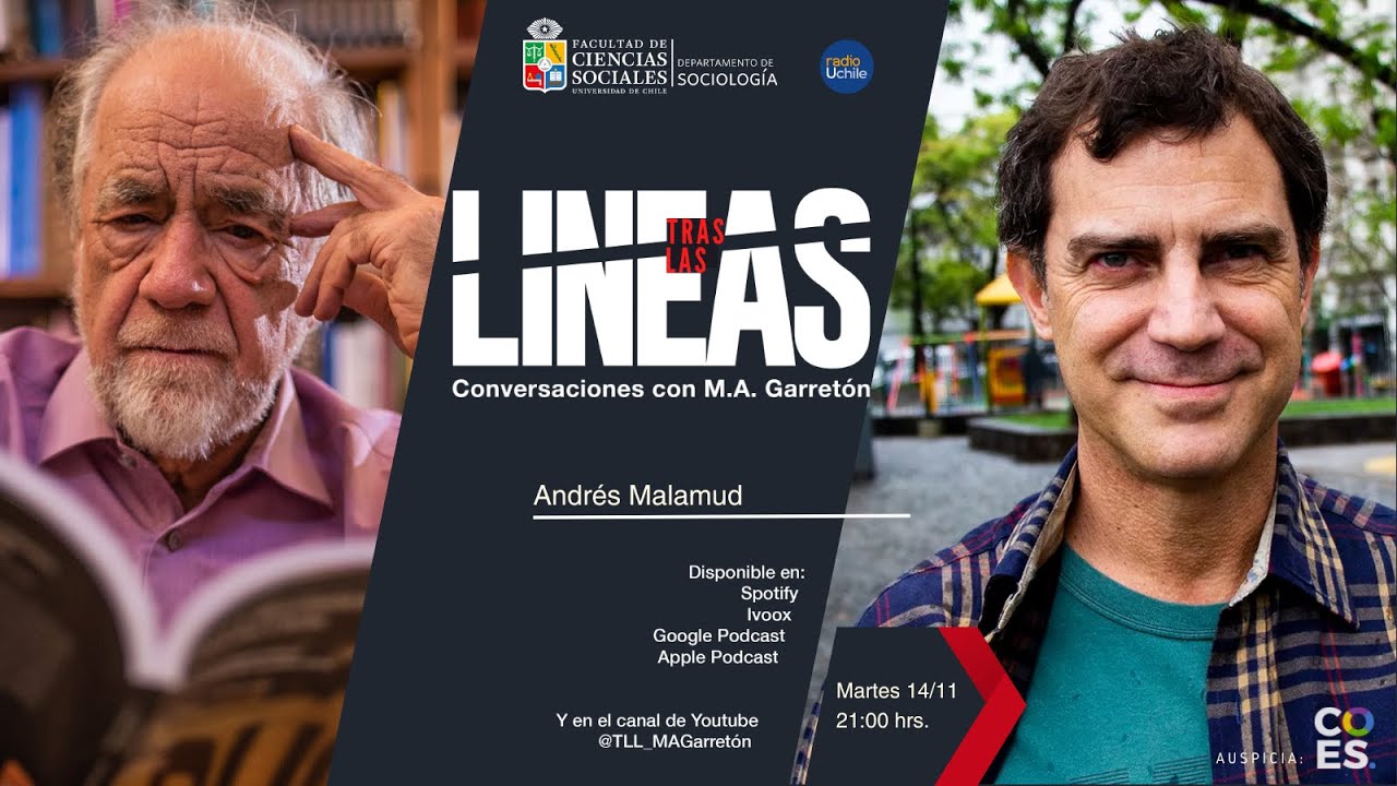 Tras las Líneas. Conversaciones con MAGarretón & Andrés Malamud: Democracias Latinoamericanas hoy