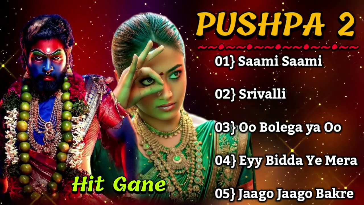 Pushpa Movie Hindi All Song    Allu Arjun, Rashmika Mandanna 2024Superhit So HD