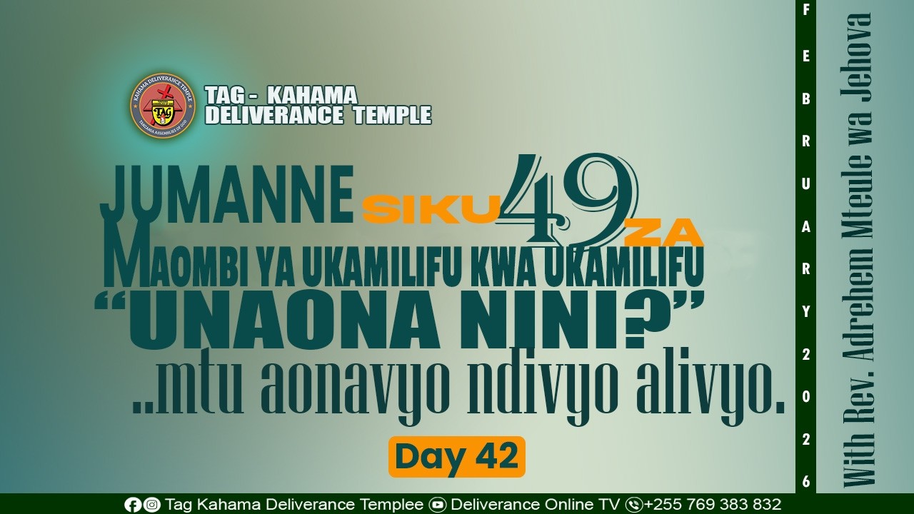 #live || DAY 42 II 24TH -FEB-2026 SIKU 49 ZA MAOMBI  YA UKAMILIFU  II JUMANNE IBADA YA MAOMBI JIONI