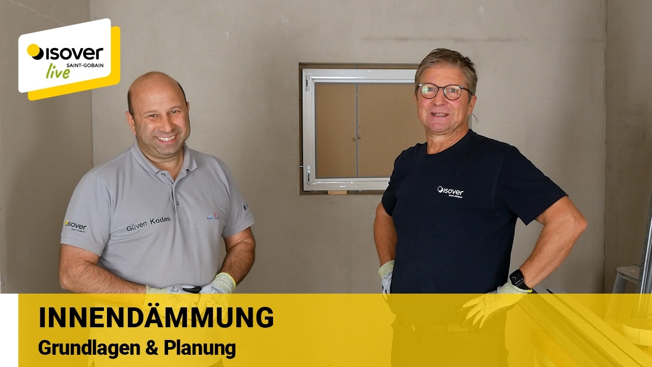 Innendämmung – Grundlagen & Planung ✔ ISOVER live ★ Web-TV für Handwerker