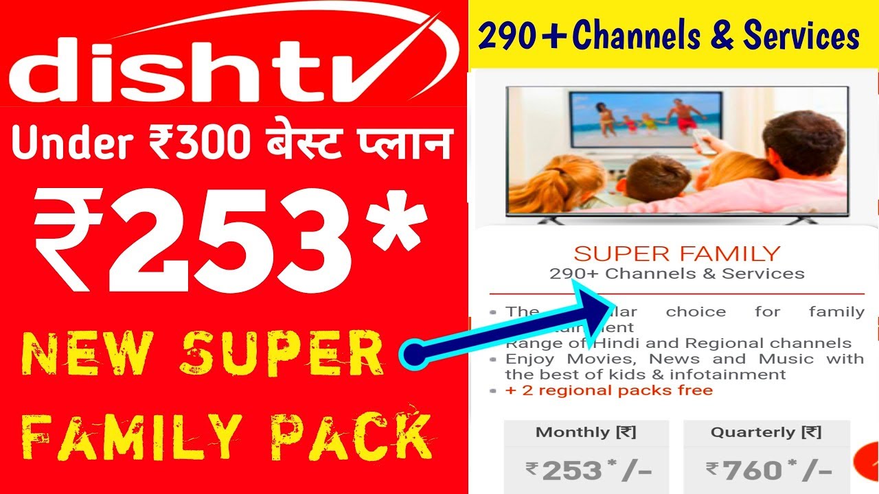 Dish TV NEW SUPER FAMILY Pack Full Details & Channel List