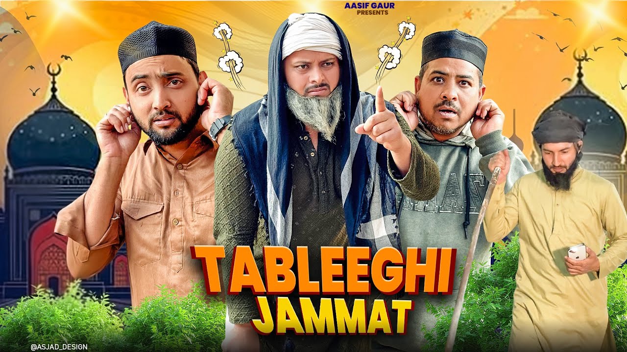 TABLEEGHI JAMMAT ❤️ | Special Ramzan Video | Aasif Gaur | Aasif Gour Comedy | Team 420 Comedy 