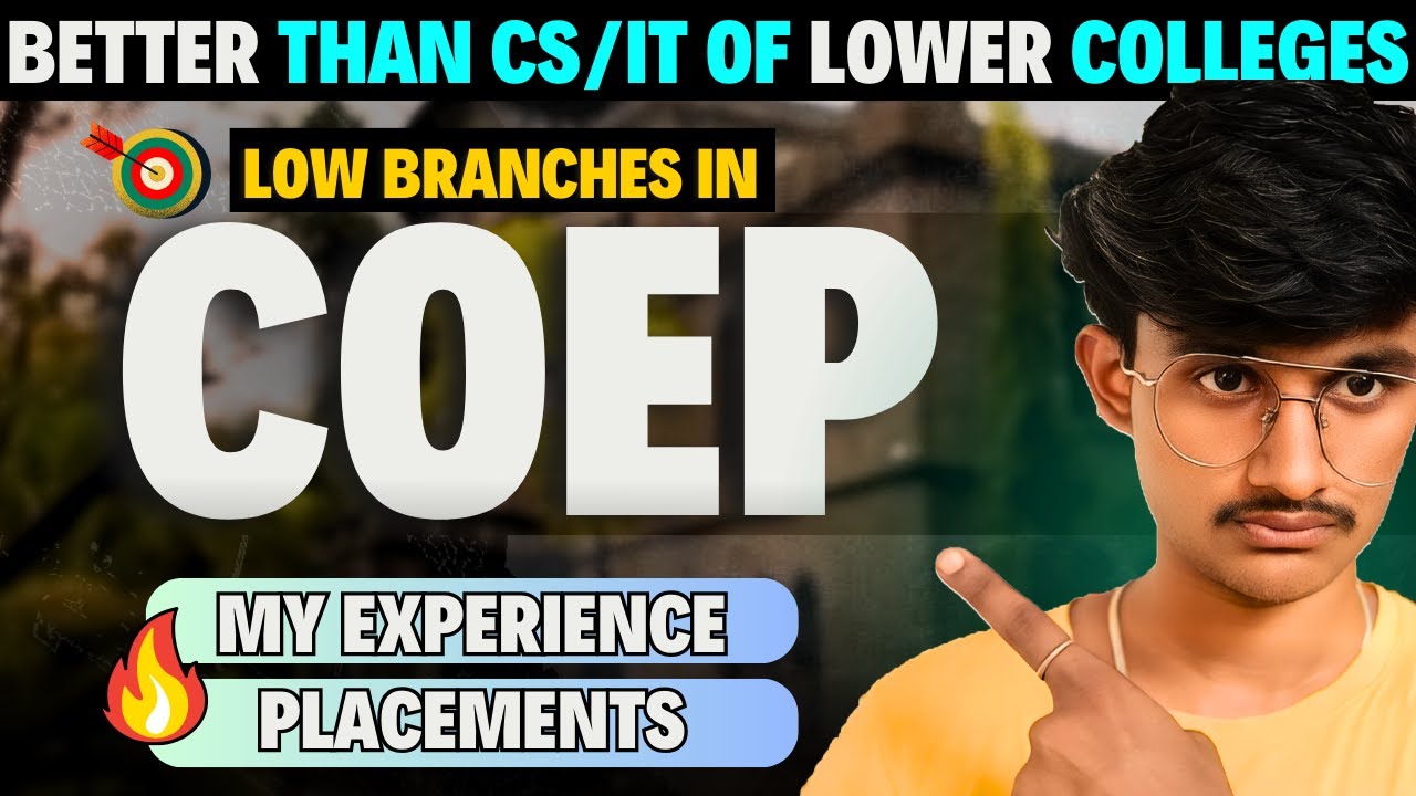 Low Branch in COEP 🌟 | Benefits of COLLEGE TAG 😎 | COEP Low Branch Vs Cs/IT in Low College 🔥