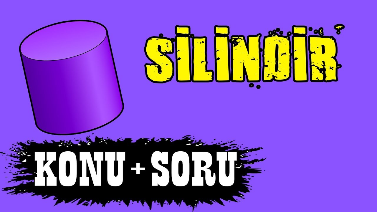 SİLİNDİR / Tüm Soru Tipleri / LGS