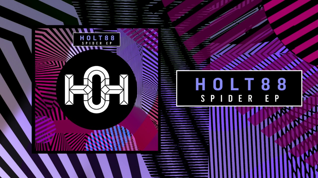 Holt 88 - Spider (Original Mix) | House of Hustle