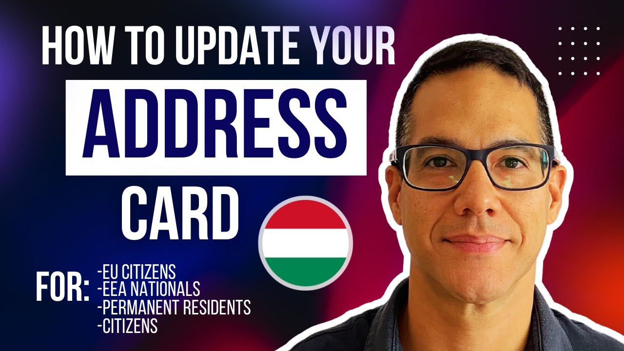 How to Update Your Address Card (Lakcímkártya) in Hungary | Expats Guidance