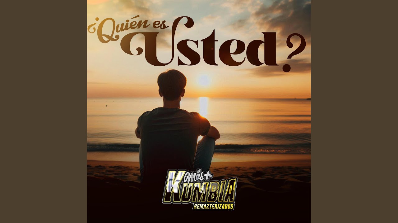 Quién Es Usted