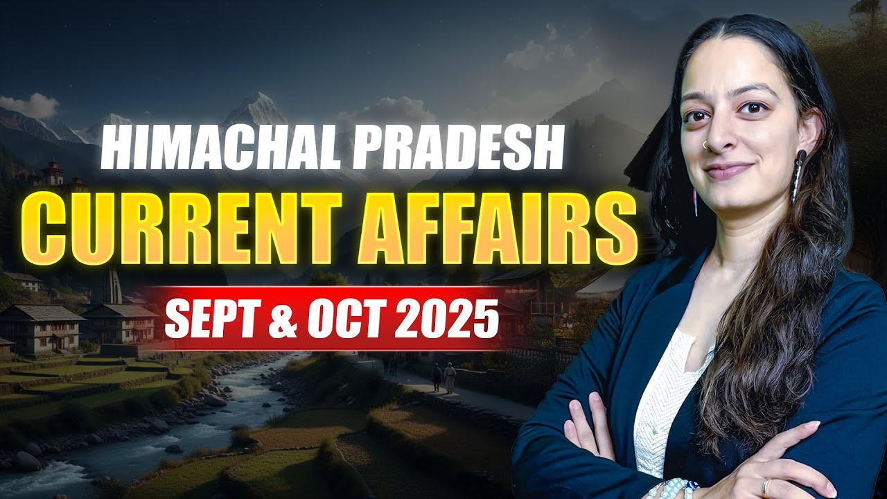 Himachal Pradesh Current Affairs | September & October 2026 for HPAS 2026 #has #hpallied