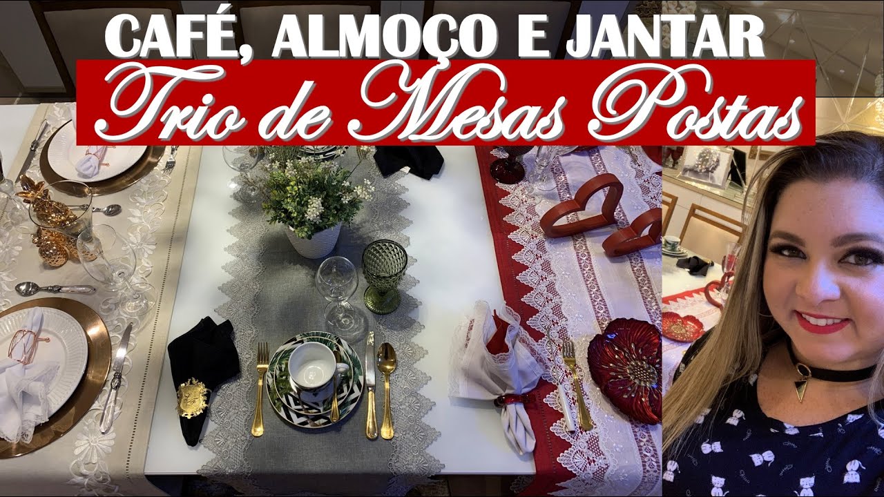 3 MESAS POSTAS | CAFÉ, ALMOÇO E JANTAR
