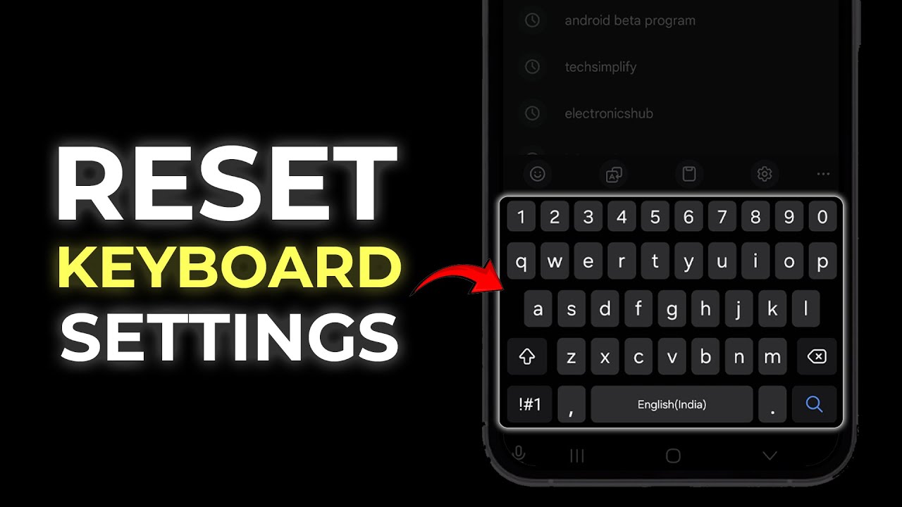 How to Reset Keyboard Settings on Samsung?