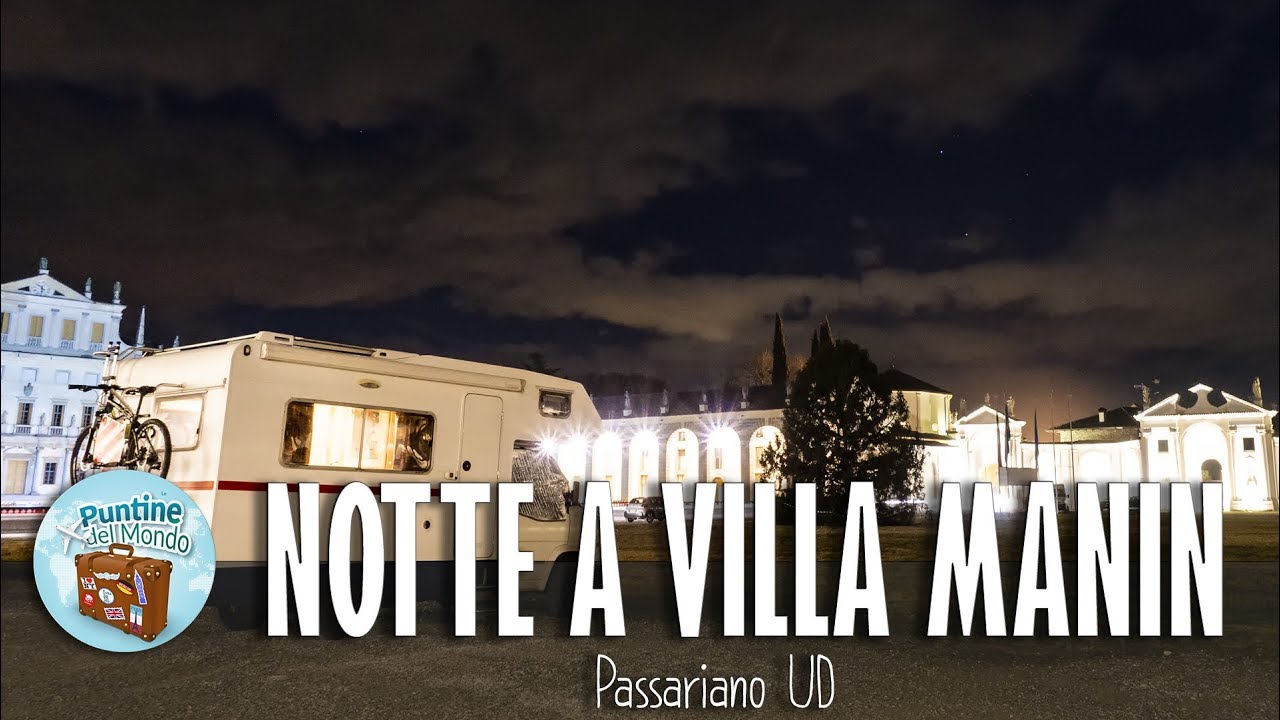 Notte in Villa Manin - Passariano UD