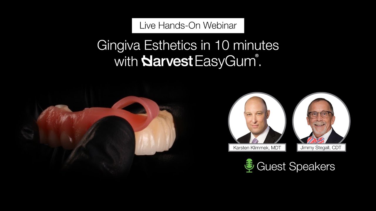 Gingiva Esthetics in 10 minutes with Harvest EasyGum®