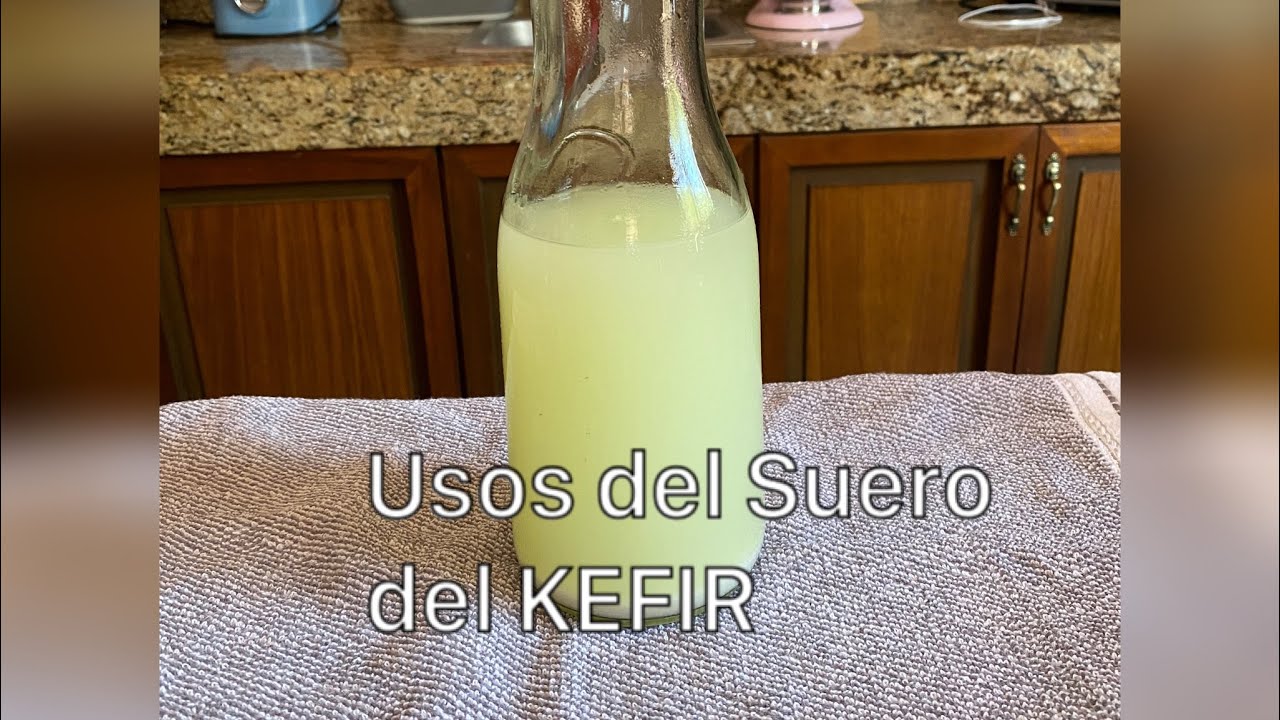Usos Del Suero Del KÉFIR