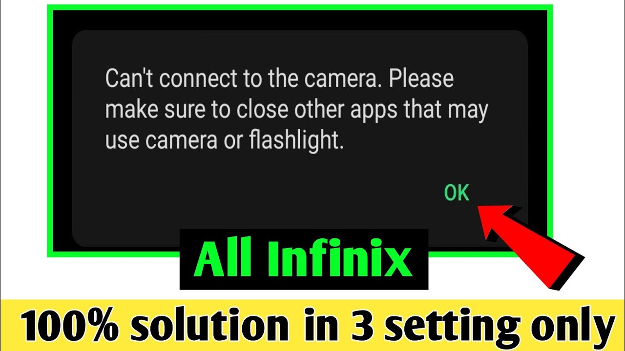 Infinix Can't connect to the camera problem || apps that may use camera or flashlight/infinix 30 5g
