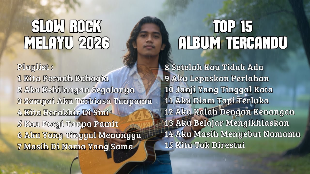 SLOW ROCK MELAYU TERBARU 2026 💔 Patah Hati - Sampai Aku Terbiasa Tanpamu Cocok Untuk Menemani Hari