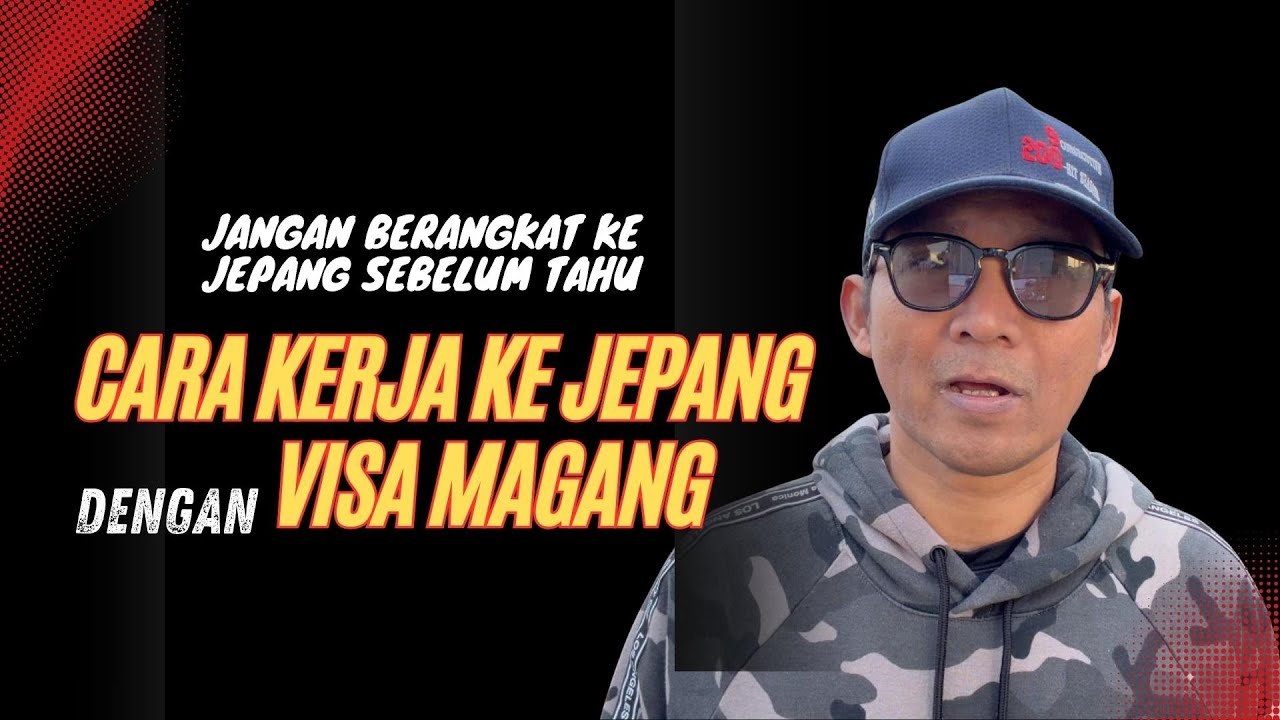 Cara kerja Ke Jepang dengan Visa Magang